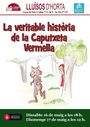 2015_-_La_veritable_historia_de_la_Caputxeta_vermella.jpg